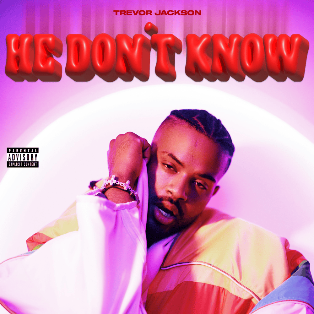 He Don’t Know
