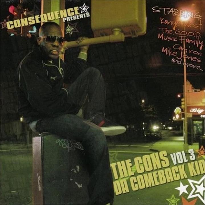 The Cons, Volume 3: Da Comeback Kid