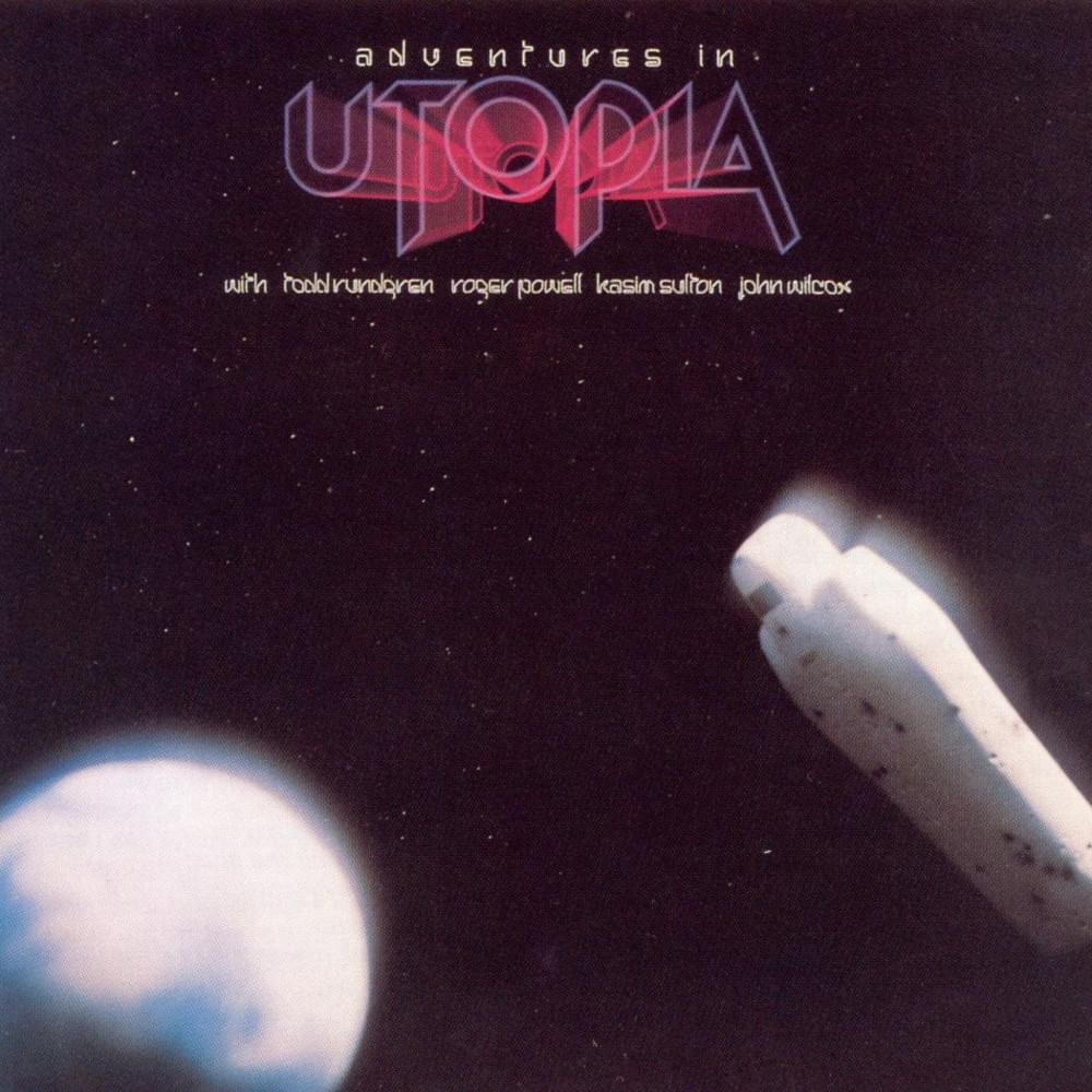 Adventures In Utopia