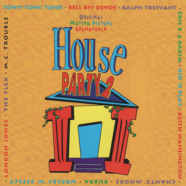 House Party 2 (Music From The Motion Picture Soundtrack)