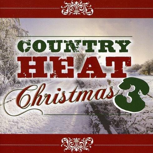 Country Heat Christmas 3