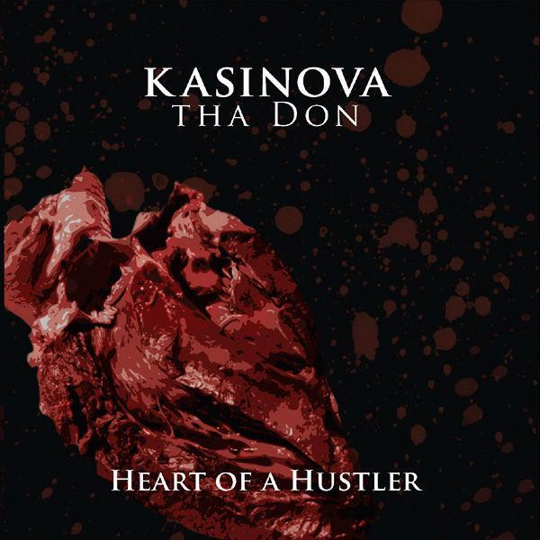 Heart Of A Hustler