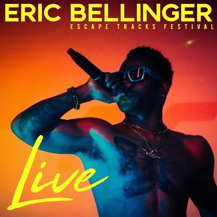 Eric Bellinger LIVE: Escape Tracks Festival