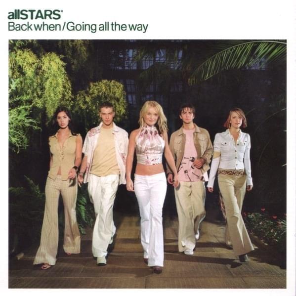 Back When / Going All The Way - Single