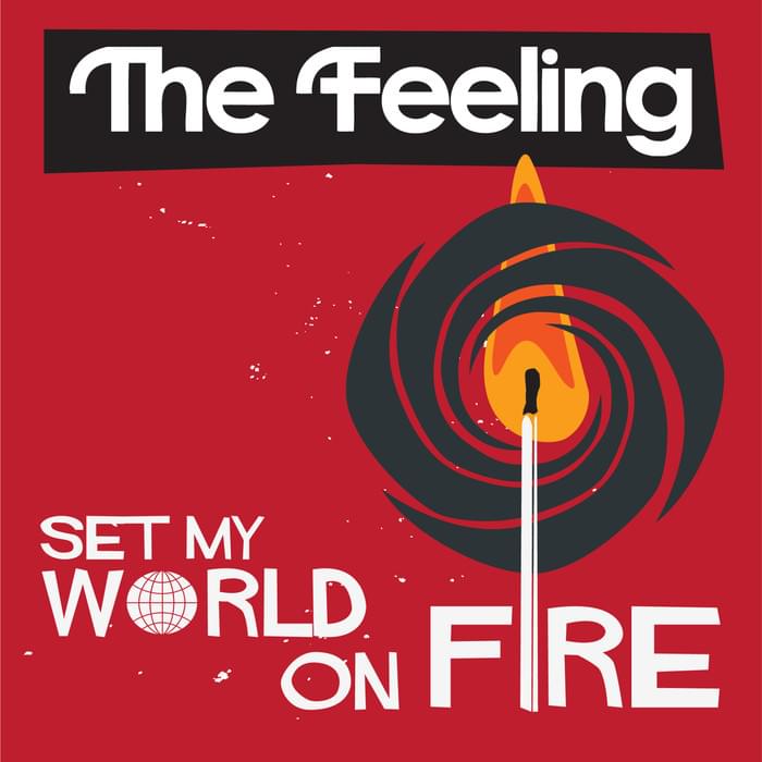 Set My World On Fire - Single