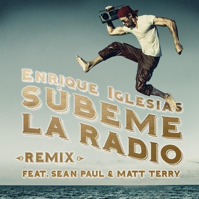 SÚBEME LA RADIO (Remixes)