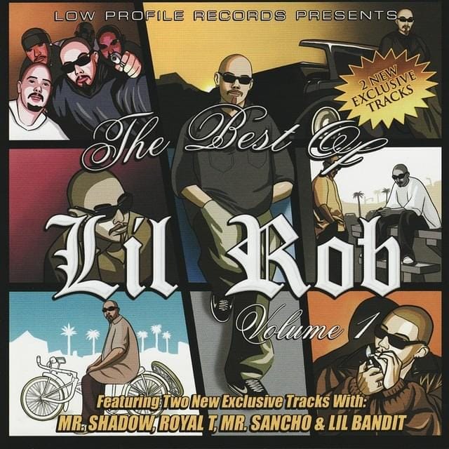 The Best of Lil Rob Volume 1