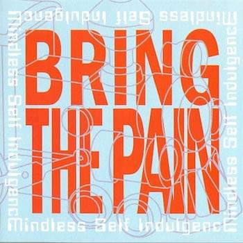 Bring the Pain / Tornado