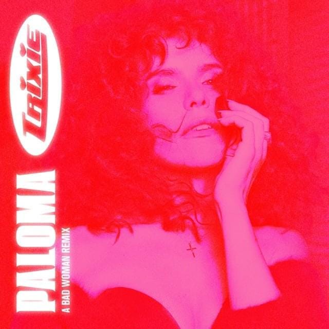 Bad Woman (Trixie Mattel Remix) - Single