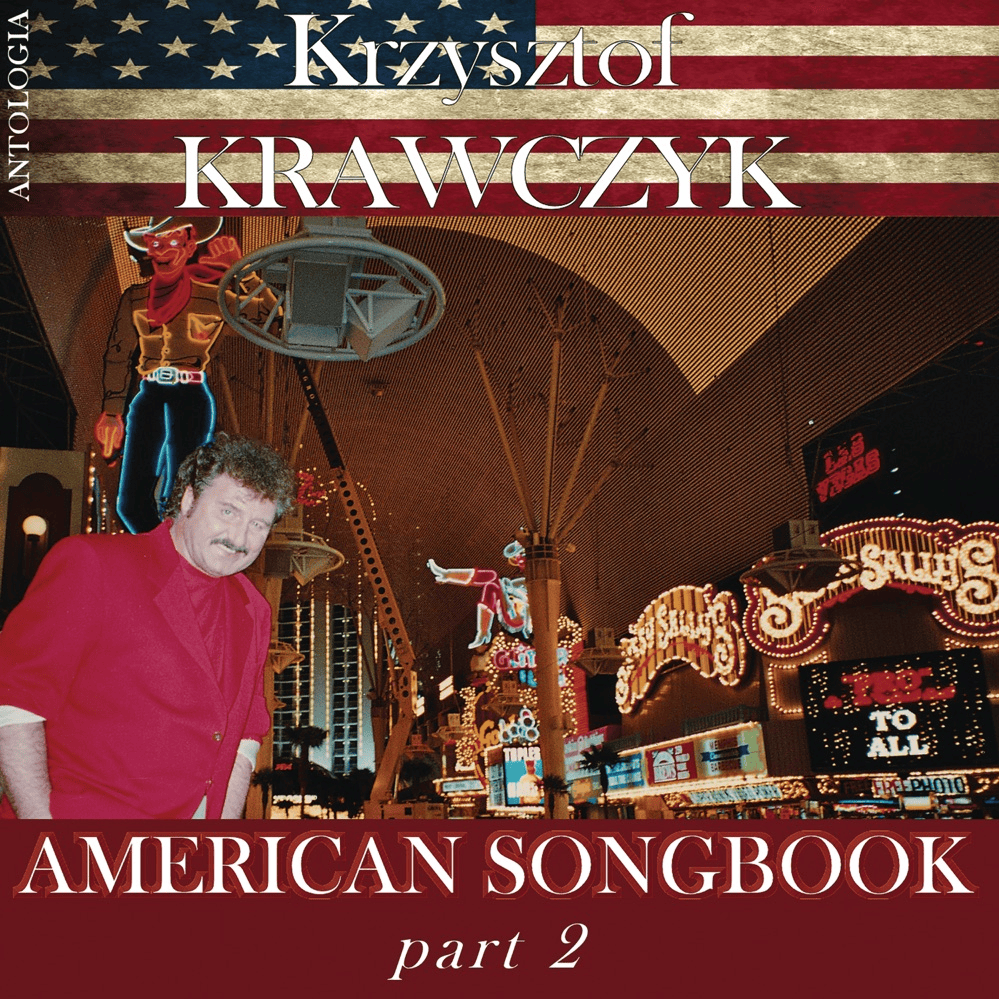American Songbook, Pt. 2 (Krzysztof Krawczyk Antologia)