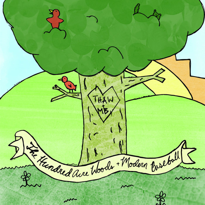 Modern Baseball / The Hundred Acre Woods