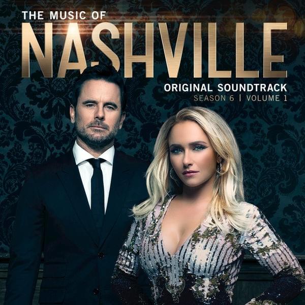 The Music of Nashville: Season 6, Vol. 1