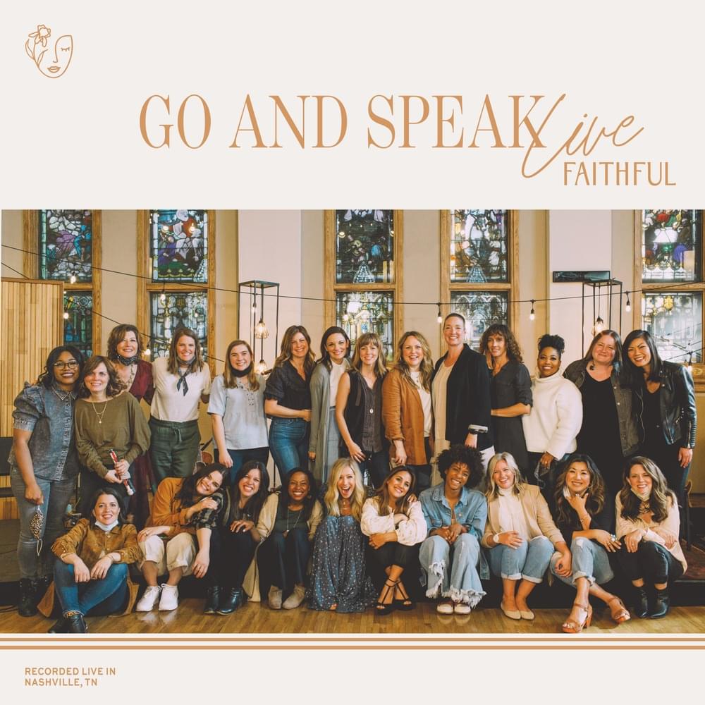 Faithful: Go and Speak (Live)