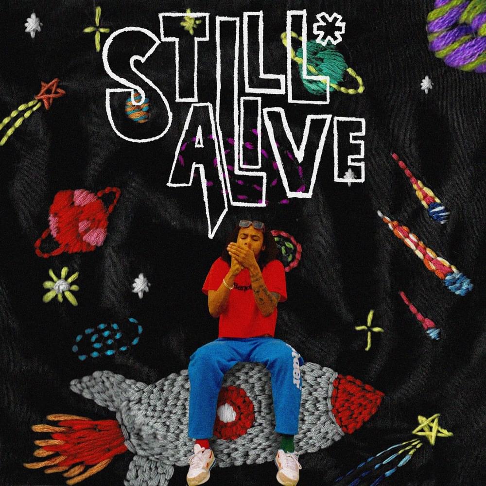 STILL* ALIVE