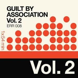 Guilt by Association Vol 2