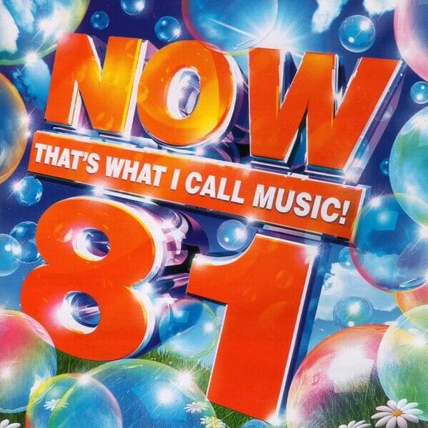 NOW That’s What I Call Music! 81 [UK]