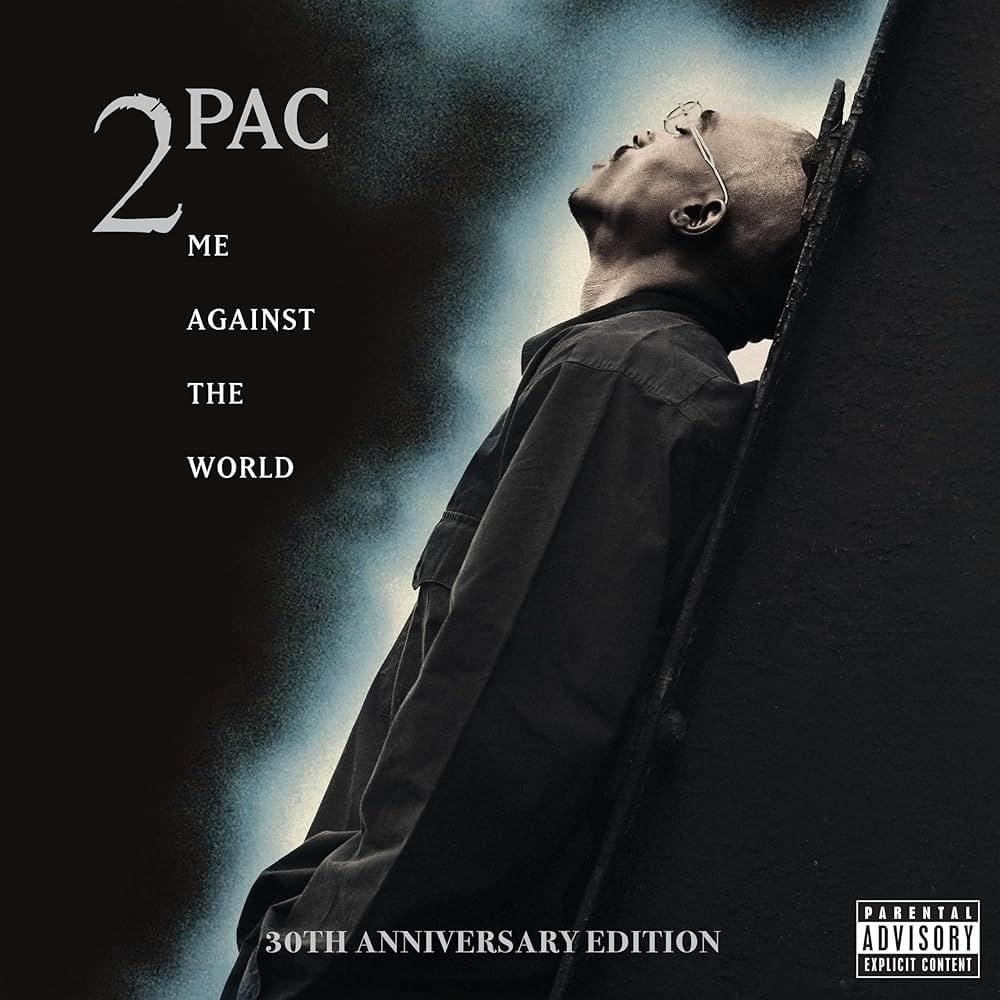 Me Against The World (30th Anniversary Edition)