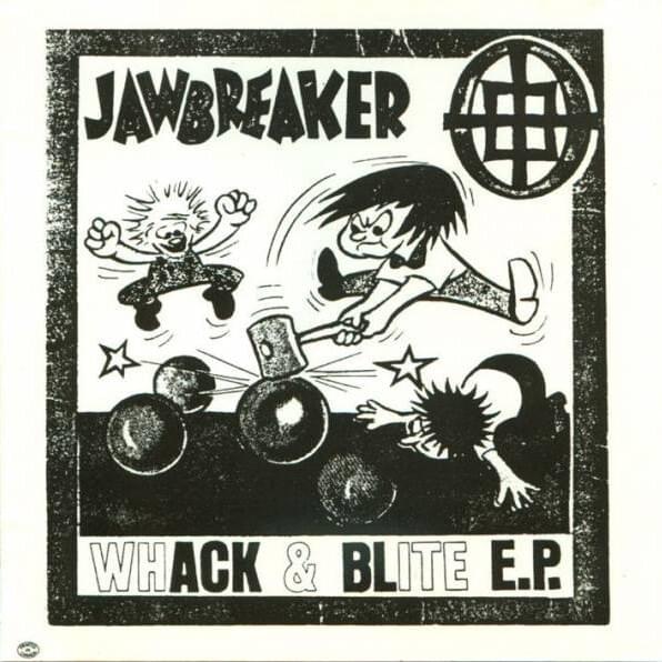 Whack & Blite E.P.