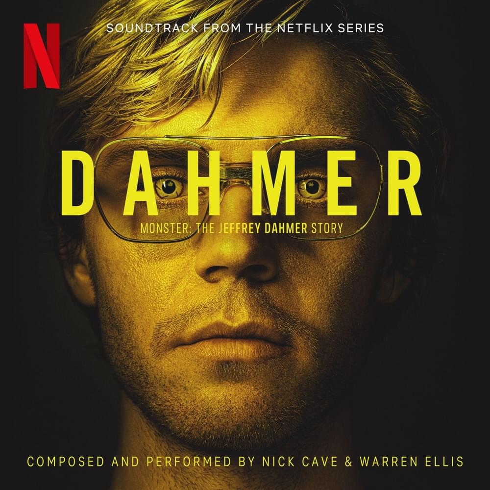 Dahmer – Soundtrack From The Netflix Series