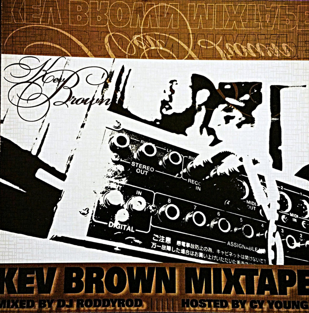 Kev Brown Mixtape