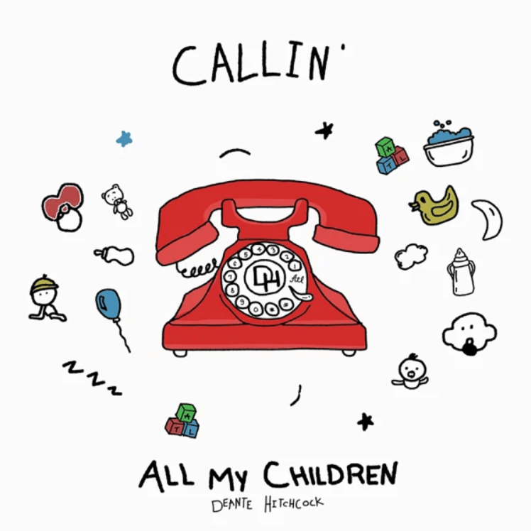 Callin’ All My Children