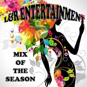 Mix of the Season