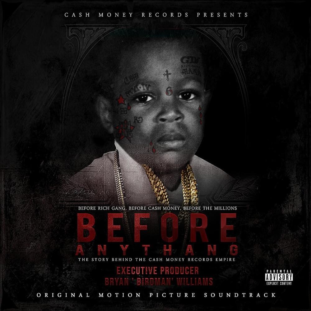 Cash Money Records Presents: Before Anythang (Original Motion Picture Soundtrack)