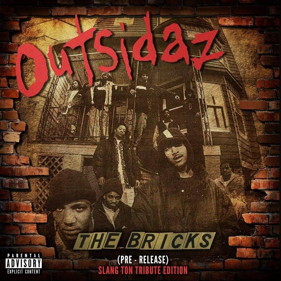 The Bricks (Pre-Release) (Slang Ton Tribute Edition)