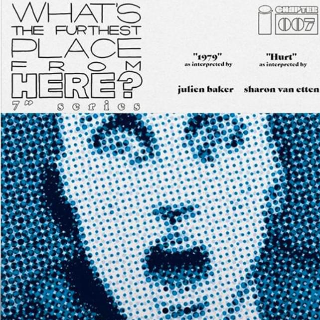 What’s The Furthest Place From Here? 7"