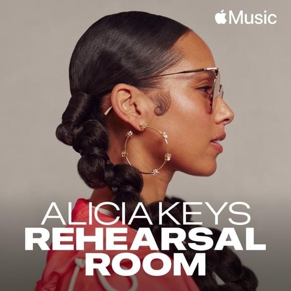 Alicia Keys: Rehearsal Room (Live)
