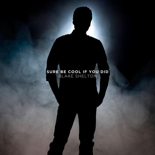 Sure Be Cool If You Did - Single