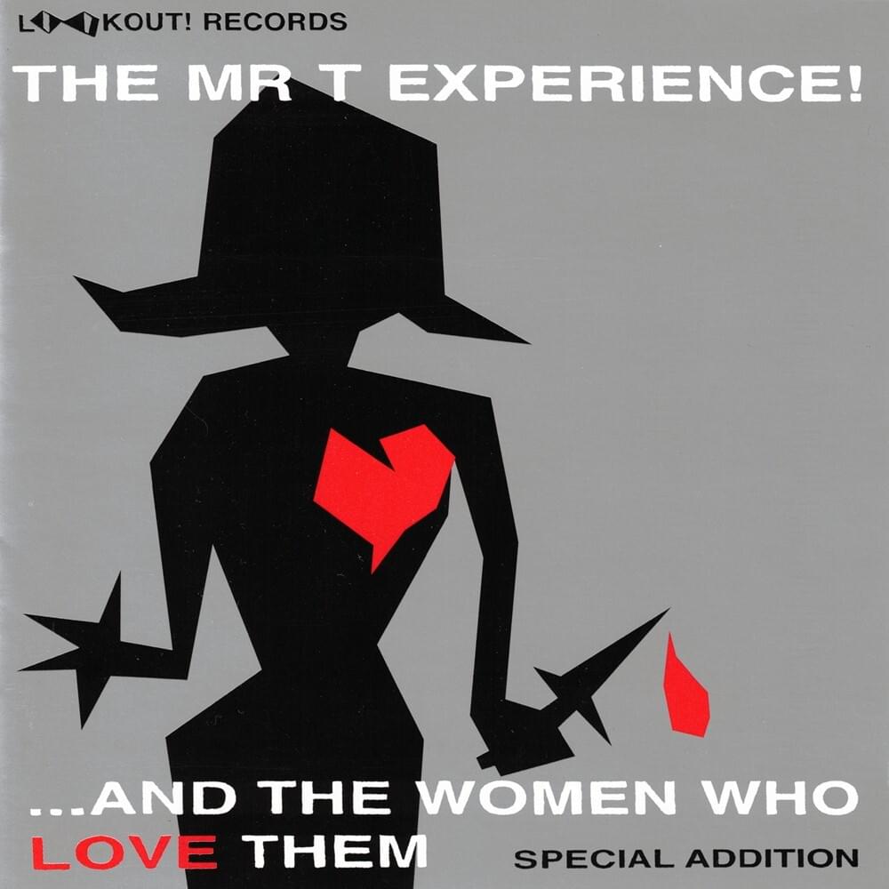 ...And The Women Who Love Them - Special Addition