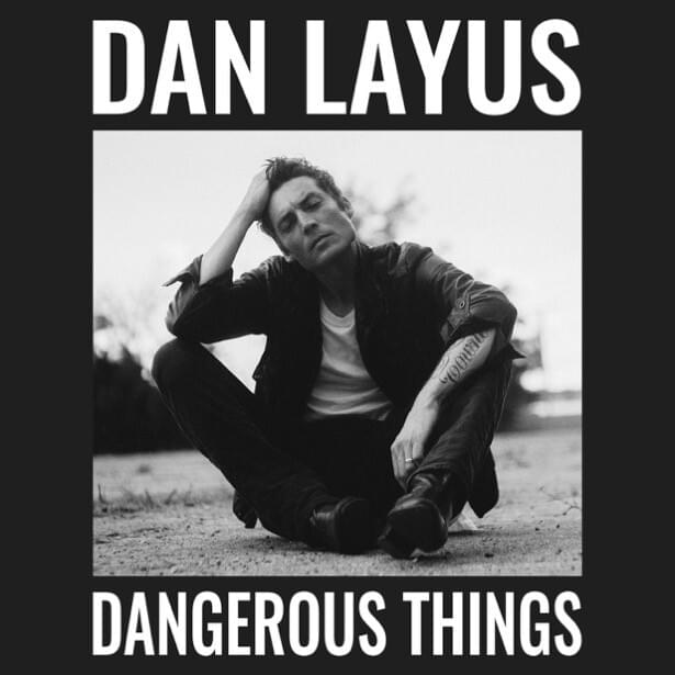 Dangerous Things