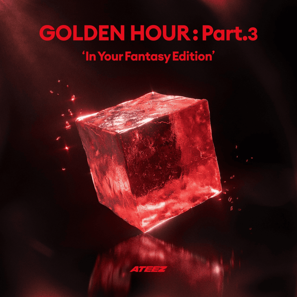  GOLDEN HOUR : Part.3 ‘In Your Fantasy Edition’