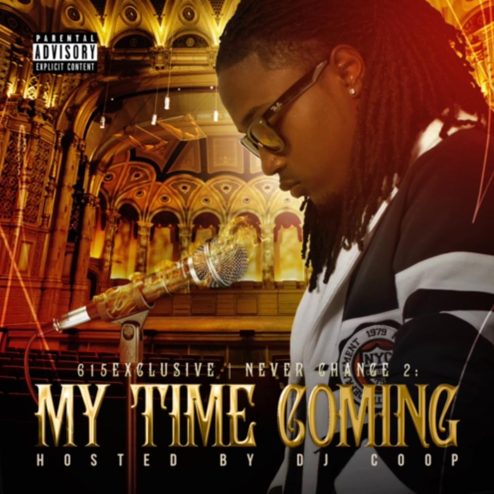 NC2: My Time Coming