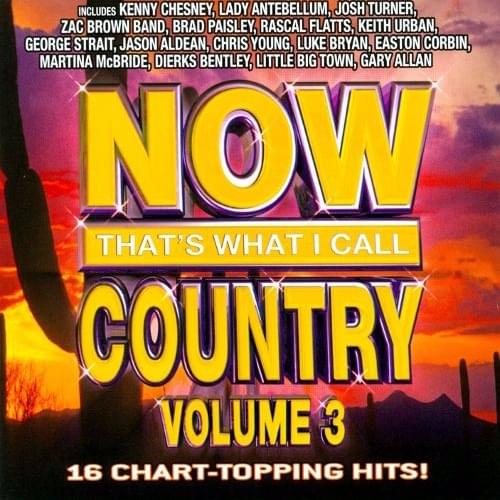 NOW That’s What I Call Country, Vol. 3 [US]