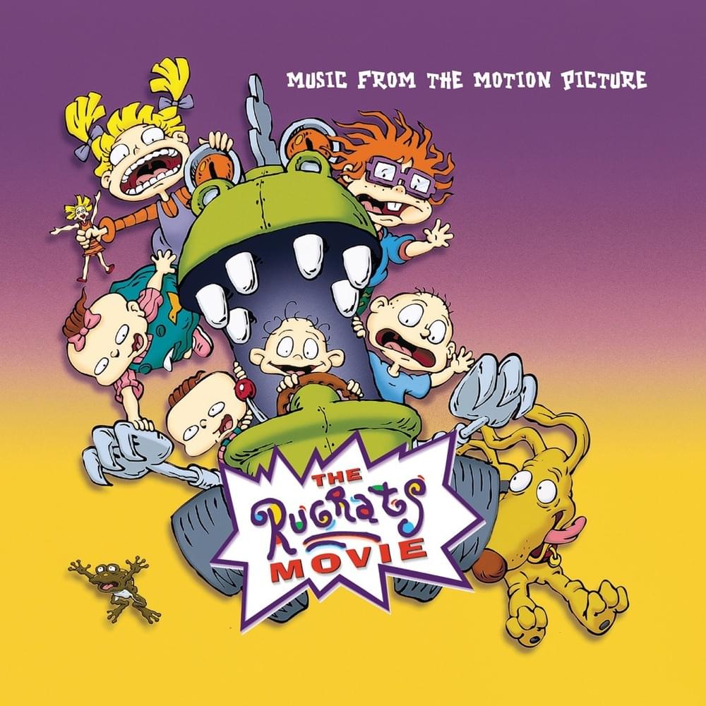 The Rugrats Movie (Music From The Motion Picture)
