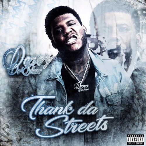 Thank Da Streets