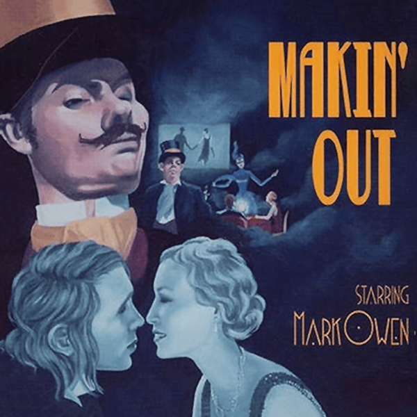Makin’ Out - CD1