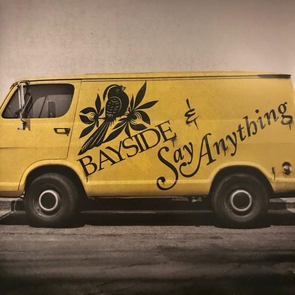Bayside/Say Anything Split