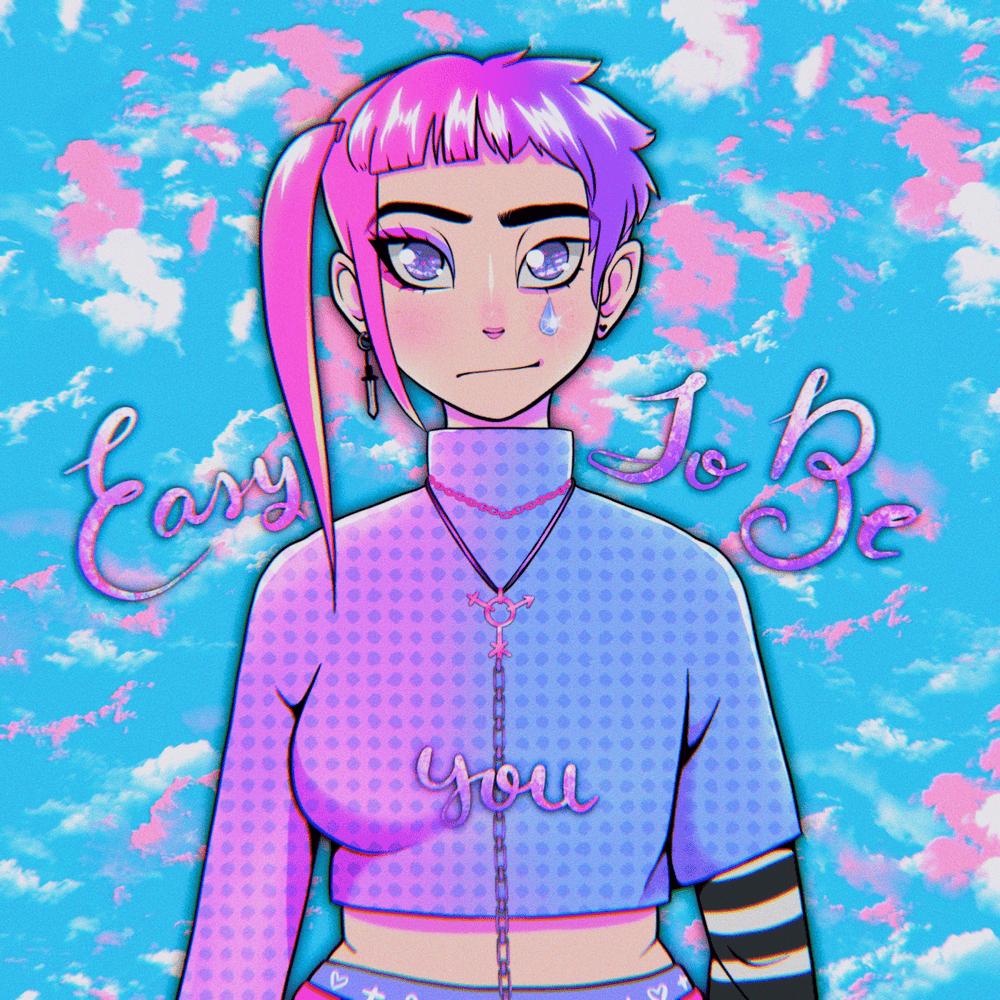 Easy To Be You - EP