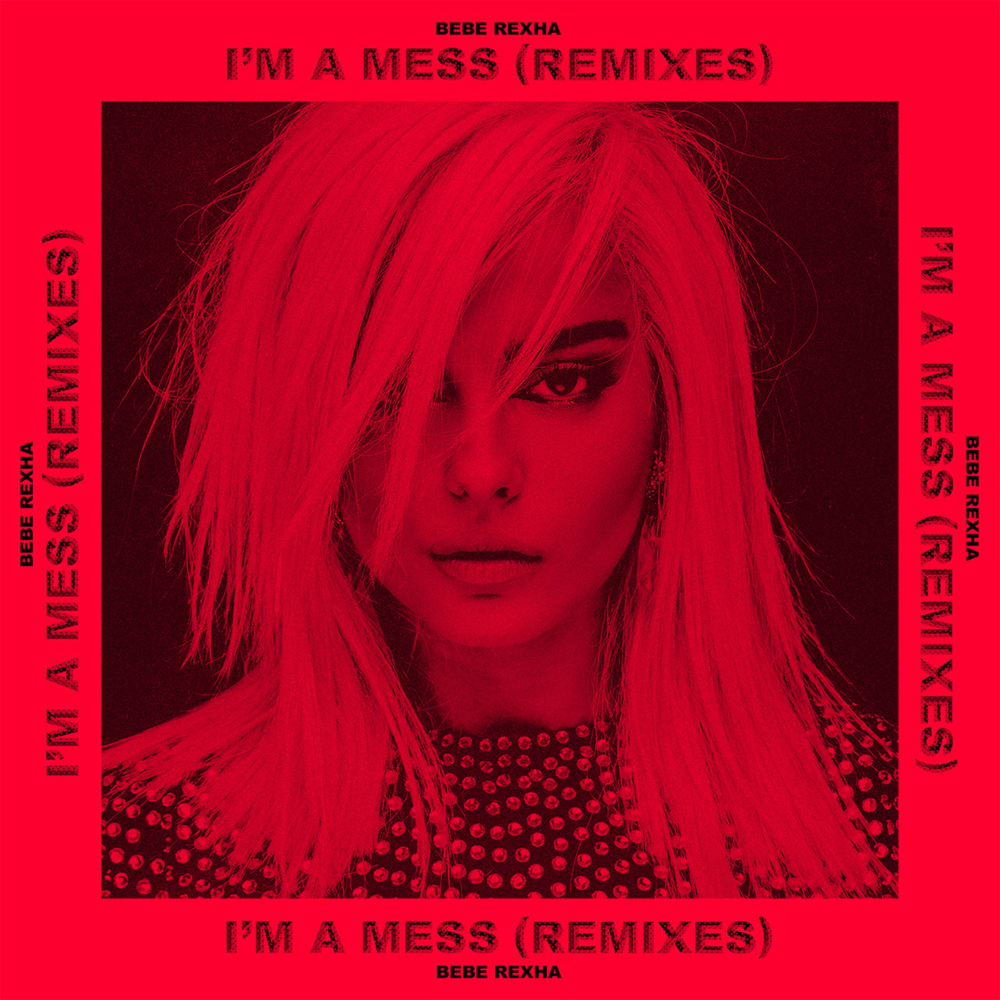 I’m a Mess (Remixes)