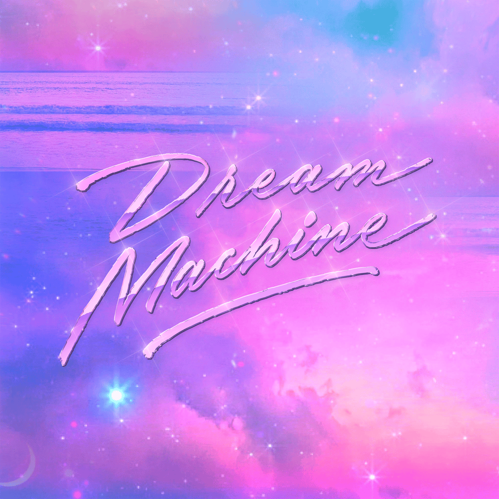 Dream Machine (Single)