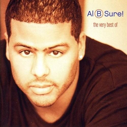 The Very Best of Al B. Sure! (Remastered)