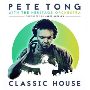 Pete Tong and the Heritage Orchestra