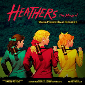 Heathers (All Songs)