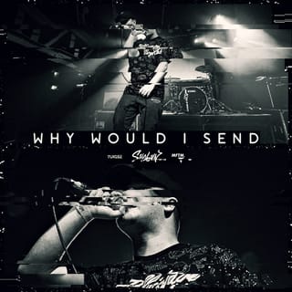 Why Would I Send