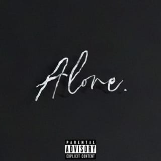 ALONE.