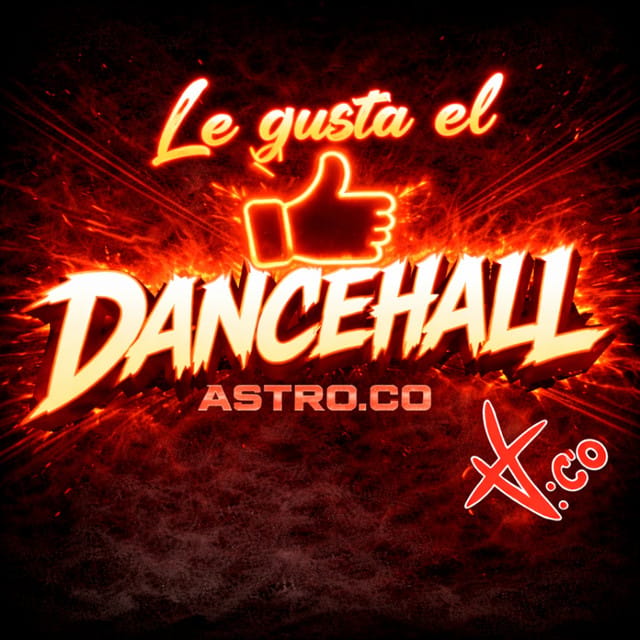 LE GUSTA EL DANCEHALL
