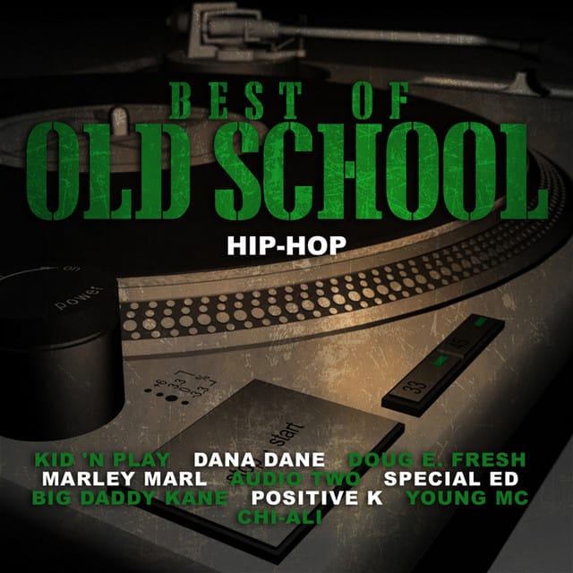 Best of Old School Hip-Hop